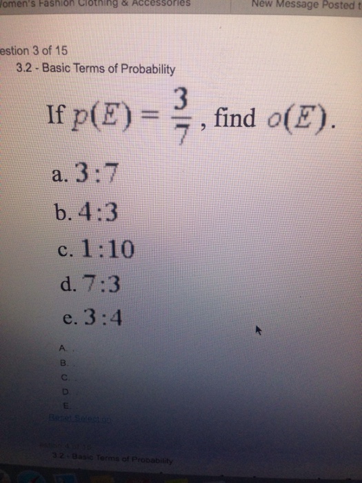 Solved Basic Terms Of Probability If P E 3 7 Find O E Chegg Com