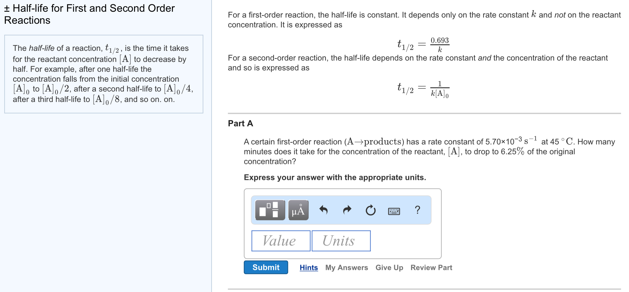 Solved Half Life For First And Second Order Reactions The Chegg Com