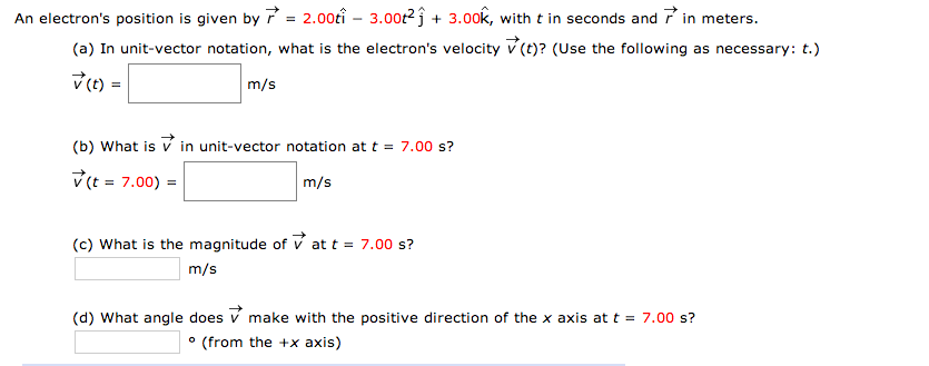 Solved An Electron S Position Is Given By R 2 00 Ti 3 Chegg Com