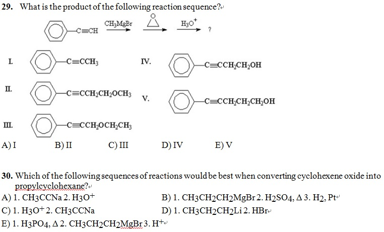 Solved 29 What Is The Product Of The Following Reaction Chegg Com