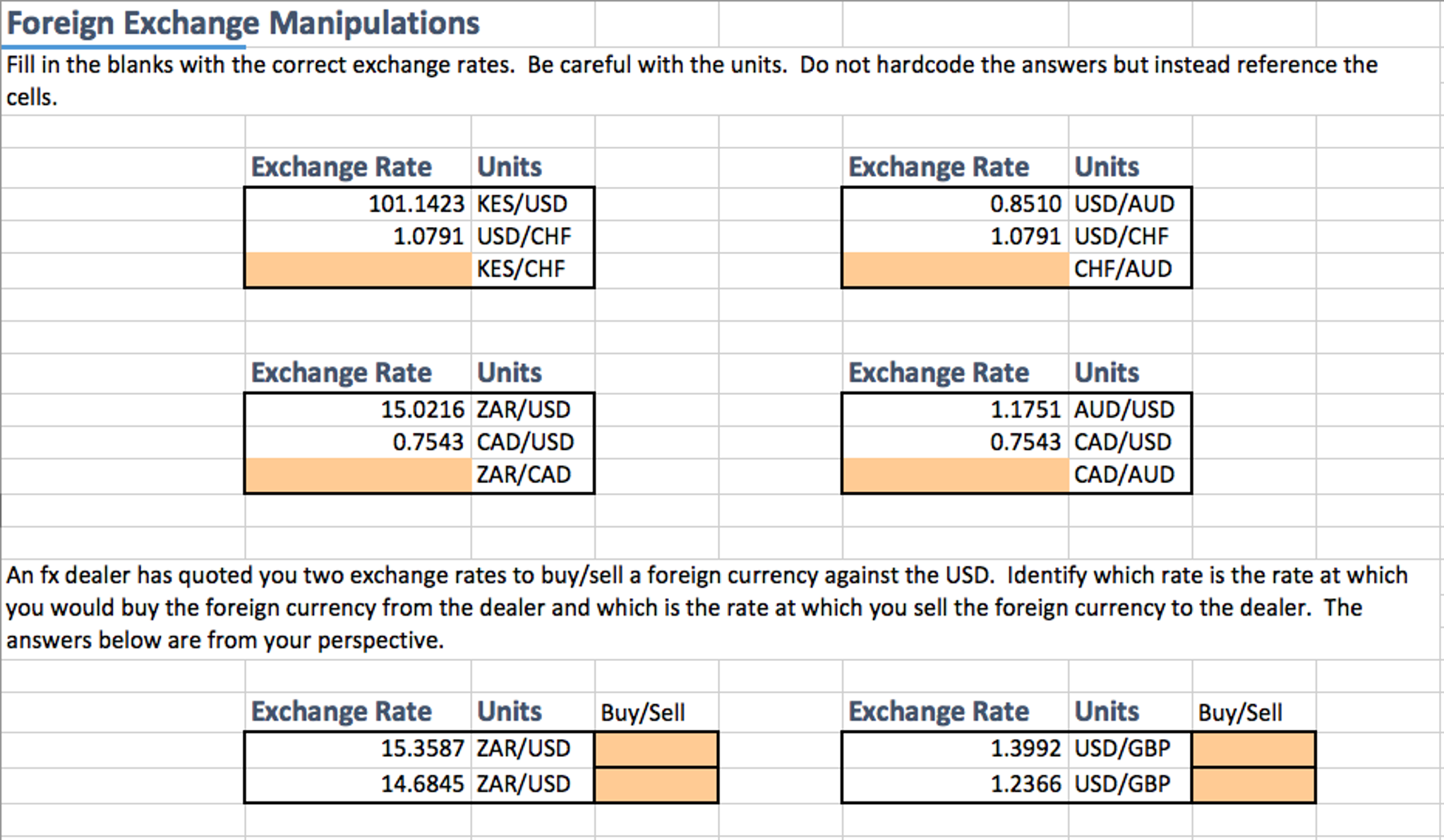 Solved Fill In The Blanks With The Correct Exchange Rates - 