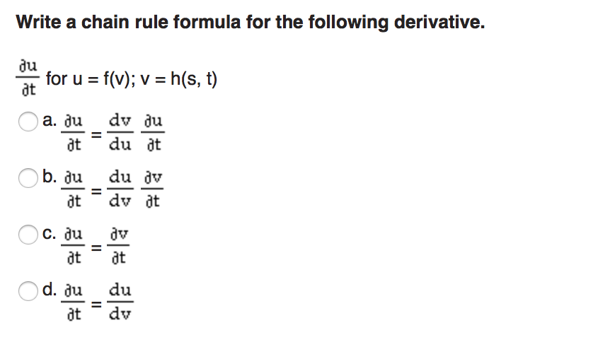 Solved Write A Chain Rule Formula For The Following Deriv Chegg Com