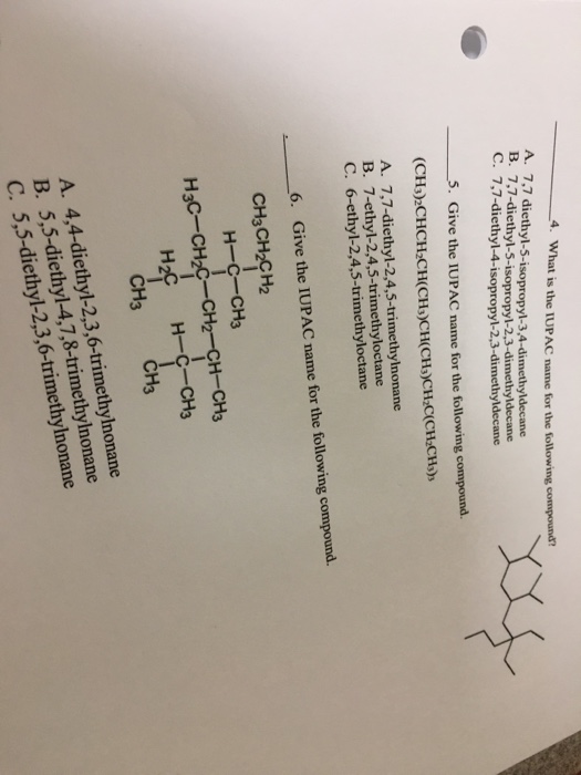 Solved What Is The Iupac Name For The Following Compound Chegg Com