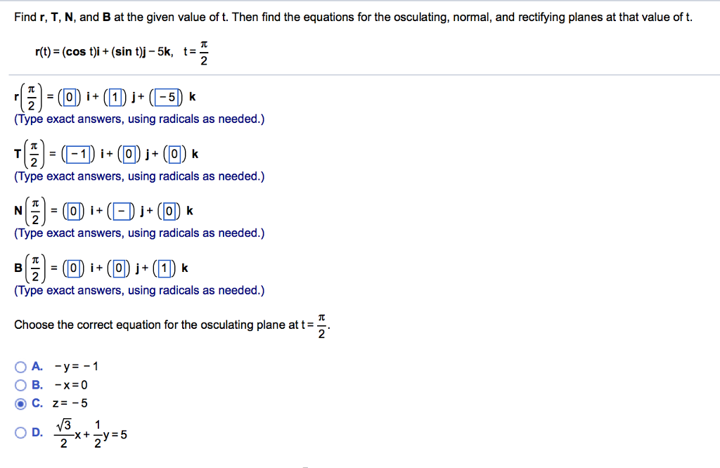 Solved Find R T N And B At The Given Value Of T Then Chegg Com