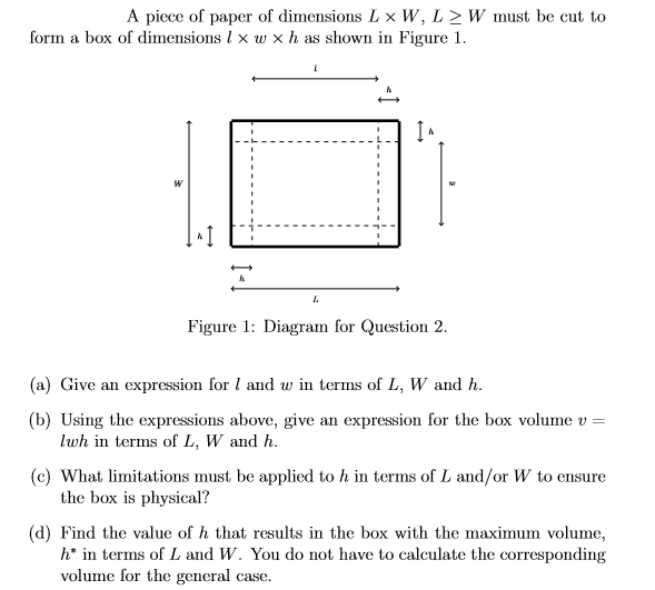 Solved A Piece Of Paper Of Dimensions L Times W L Greate Chegg Com