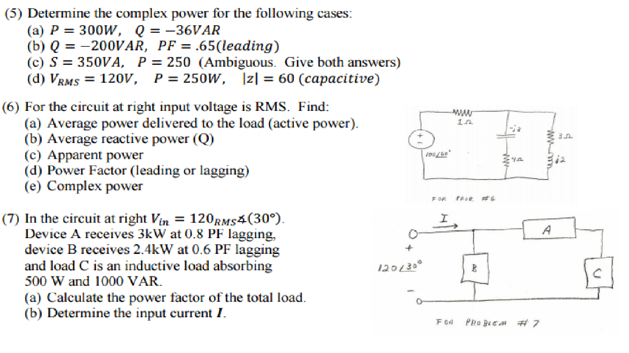 Solved 5 Determine The Complex Power For The Following Chegg Com