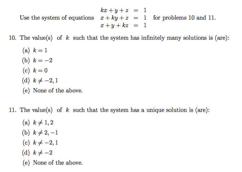 Use The System Of Equations Kx Y Z 1 X Ky Z Chegg Com