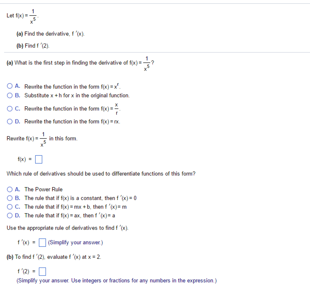 Let F X 1 X 5 A Find The Derivative F X Chegg Com