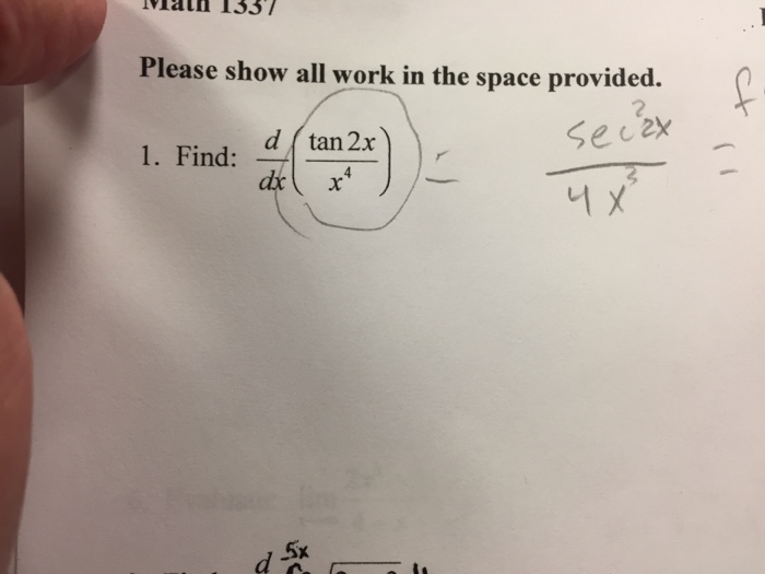 Solved Find D Dx Tan 2x X 4 Chegg Com