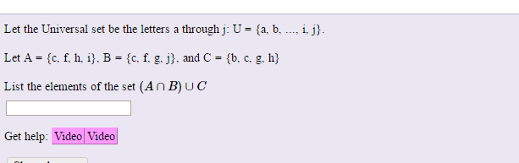 Solved Let The Universal Set Be The Letters A Through J Chegg Com