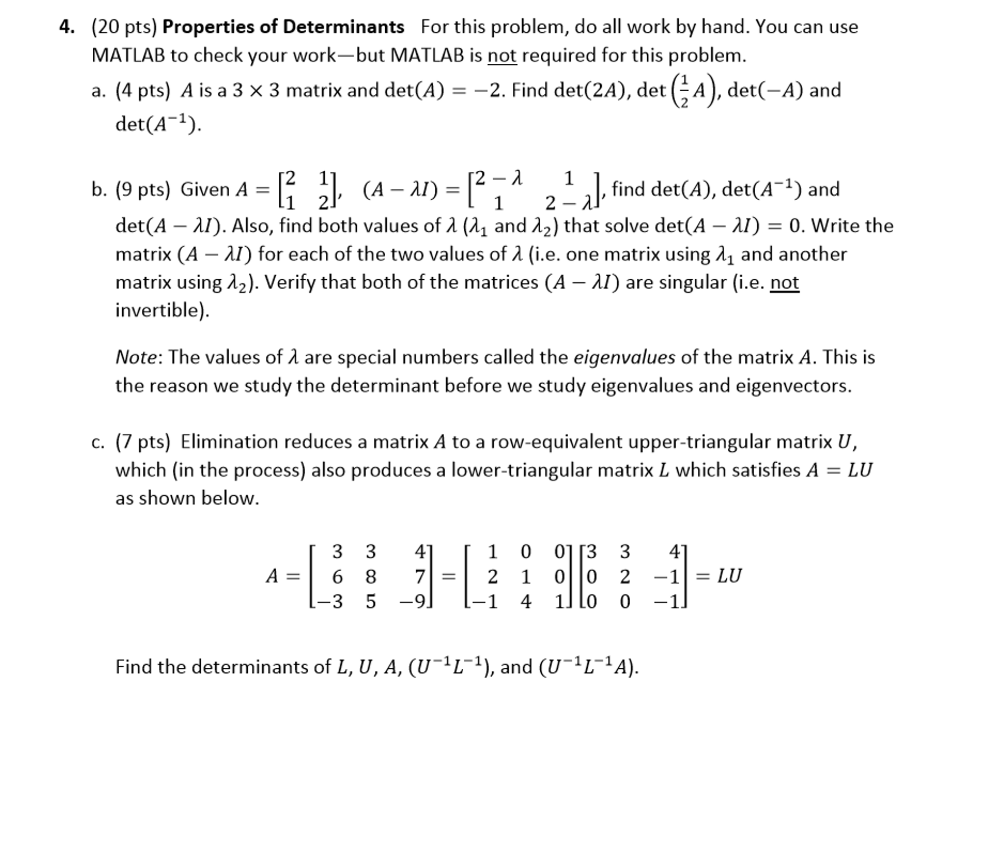 Solved Properties Of Determinants For This Problem Do All Chegg Com