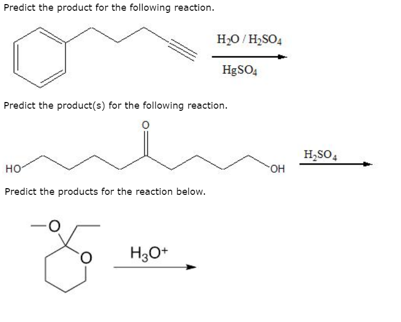 Product prediction. Реакция с hgso4. Качественная реакция h2so4. Малоновая кислота + k2so4. Стирол h2o hgso4.