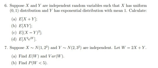 Solved 6 Suppose X And Y Are Independent Random Variable Chegg Com