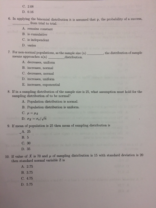 Solved In Applying The Binomial Distribution It Is Assume Chegg Com