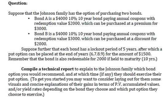 How should i compare the two bonds? i also wa