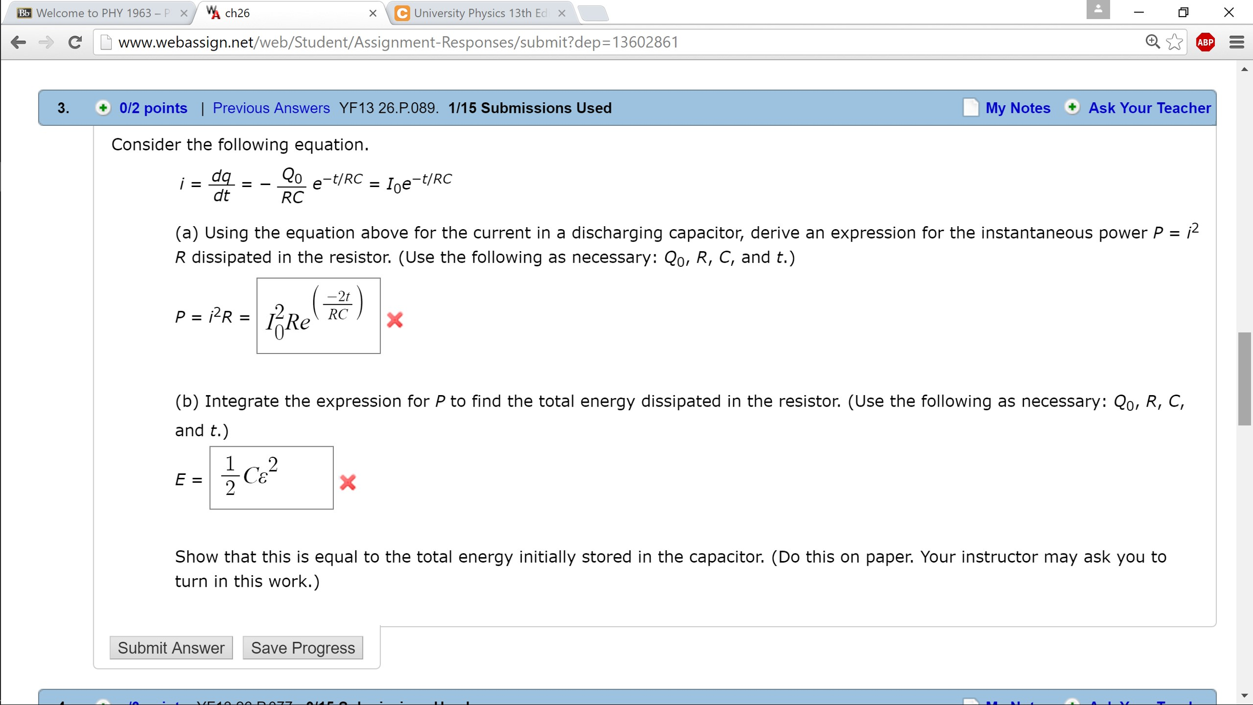 Question: X C University Physics 13th Ed x Welcome to PHY 1963 P x VA ch26 K- C www.webassign.net/web/Stude.