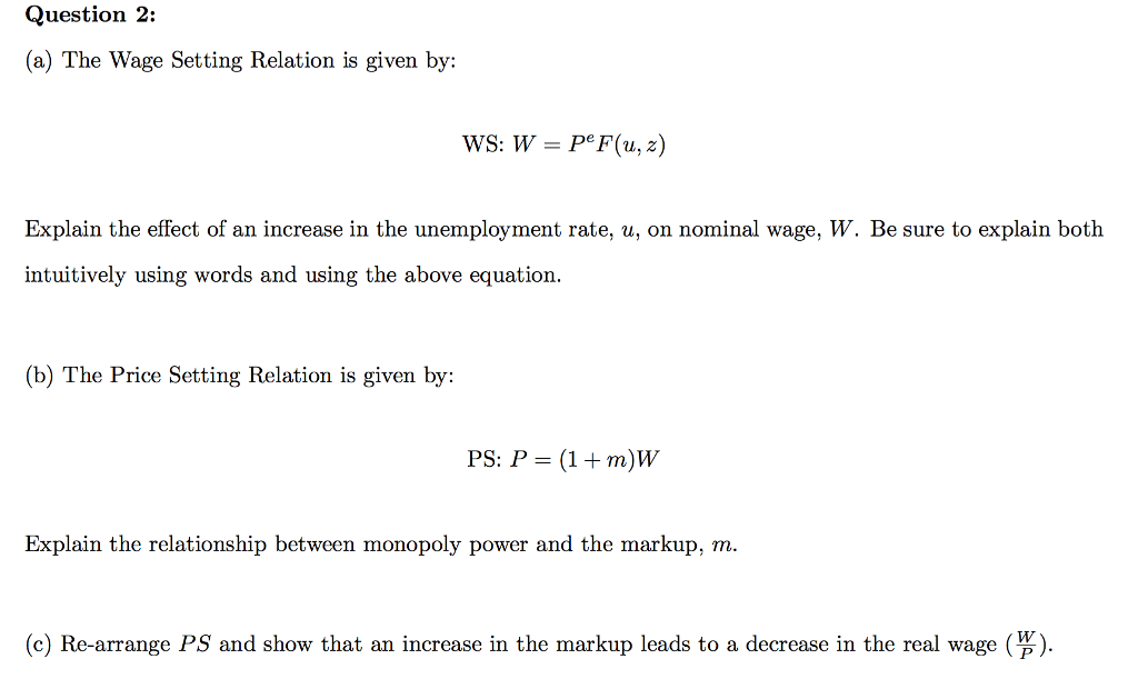 Solved The Wage Setting Relation Is Given By Ws W P E Chegg Com