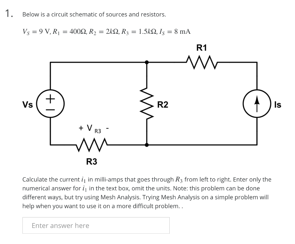 Solved 1 Below Is A Circuit Schematic Of Sources And Chegg Com