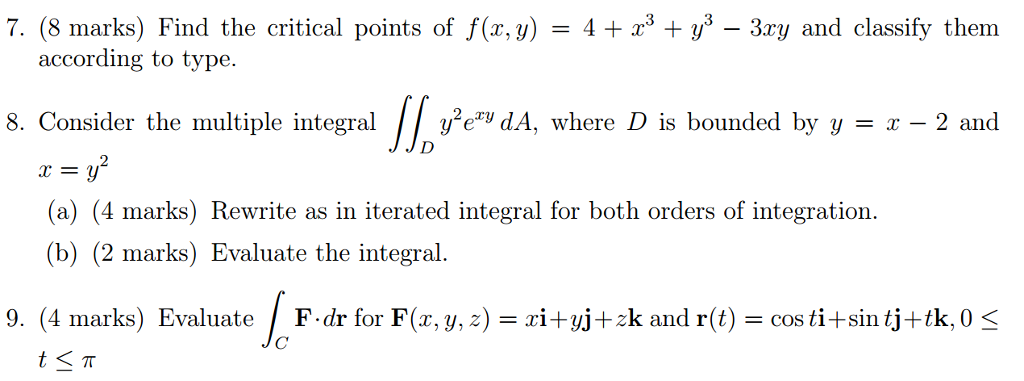 Find The Critical Points Of F X Y 4 X 3 Y 3 Chegg Com