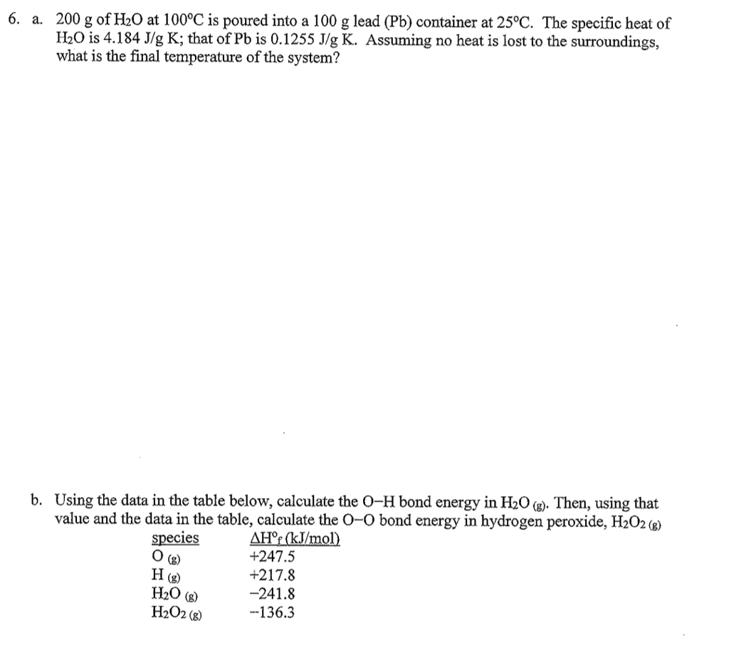 Solved 0 G Of H At 100 C Is Poured Into A 100 G Lead Chegg Com