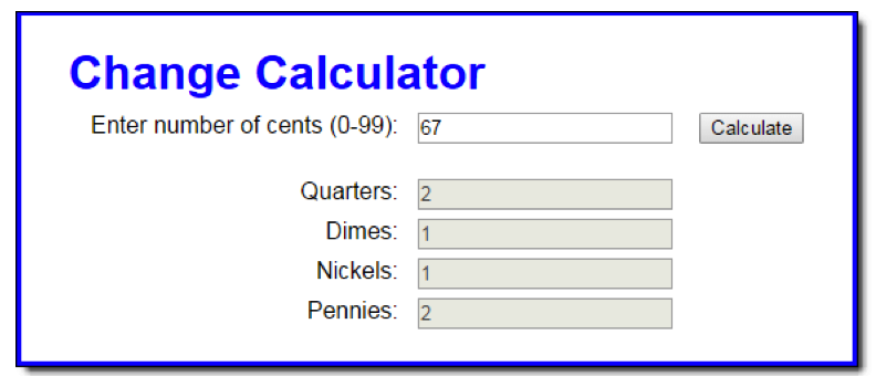 Change Calculator Enter Number Of Cents Quarters 2 Dimes Change Calculator Enter Number Of Cents Quarters 2 Dimes
