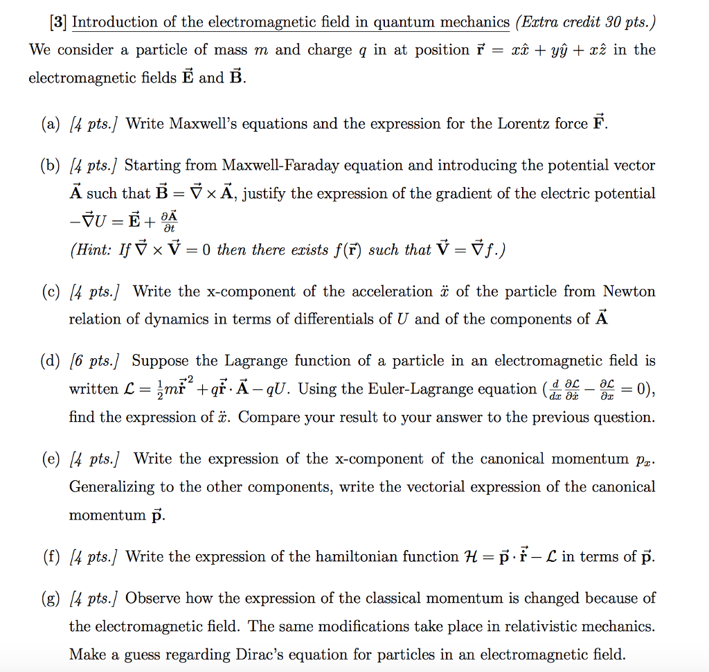 Solved 31 Introduction Of The Electromagnetic Field In Qu Chegg Com