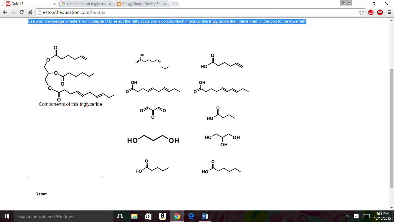 Solved Use Your Knowledge Of Esters From Chapter 9 To Sel...