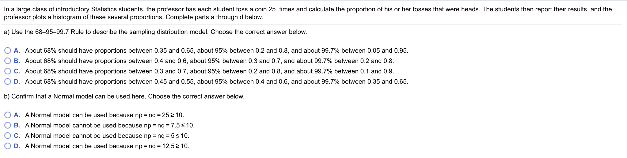 Solved In a large class of introductory Statistics students