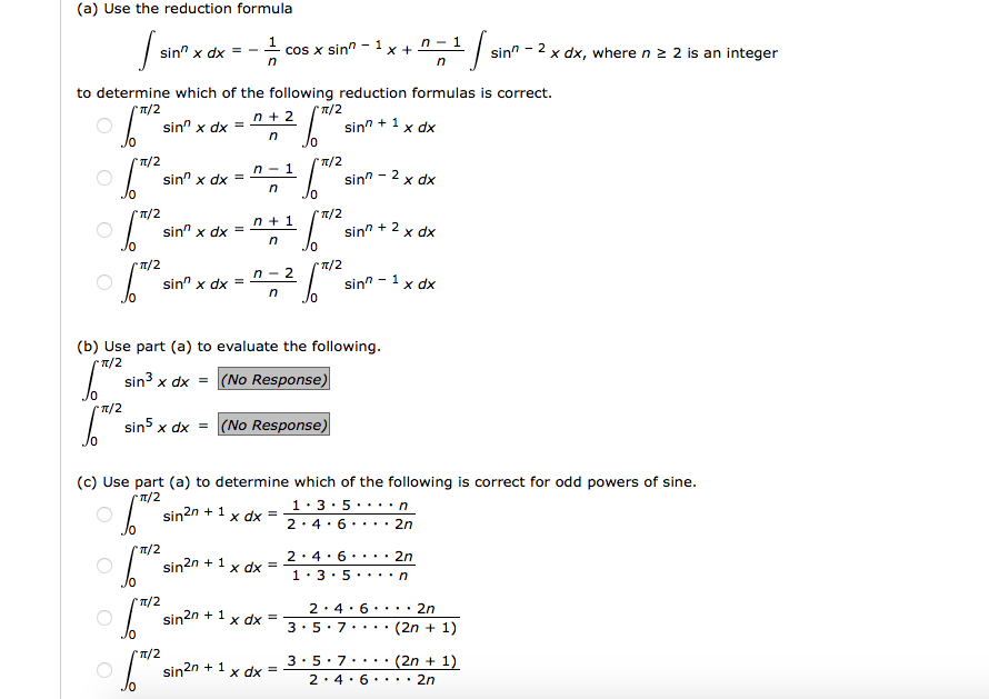 Solved Use The Reduction Formula Integral Sin N X Dx 1 Chegg Com