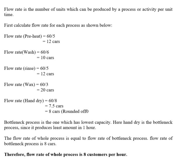 Question & Answer: An automated car wash serves customers with the following serial process: pre-treat..... 1
