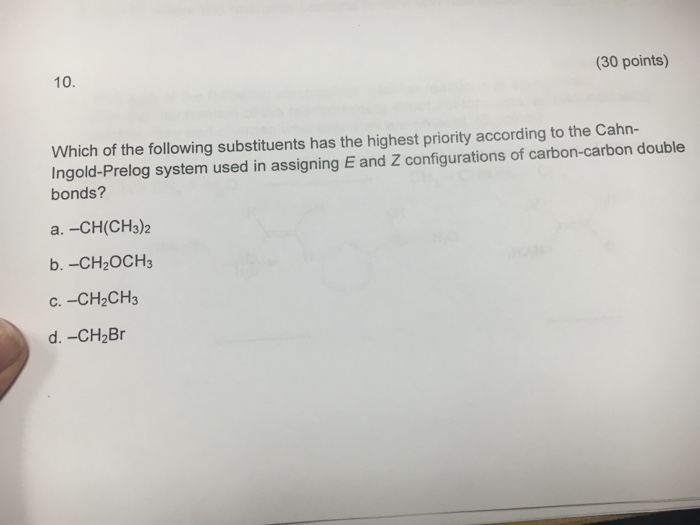 solved-which-of-the-following-substituent-has-the-highest-chegg