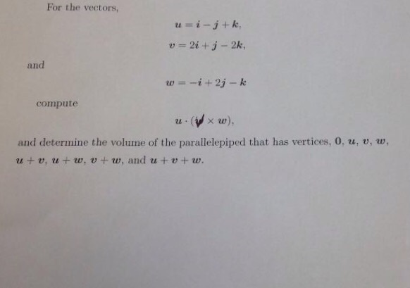 Solved For The Vectors U I J K V 2i J 2k A Chegg Com