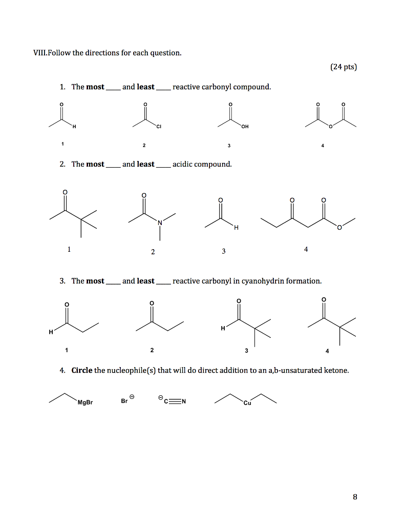 Solved The Most _____ And Least _____ Reactive Carbonyl | Chegg.com Solved The Most _____ And Least _____ Reactive Carbonyl | Chegg.com