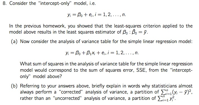 Solved Exercise 2.15 Consider the intercept-only model Y = a