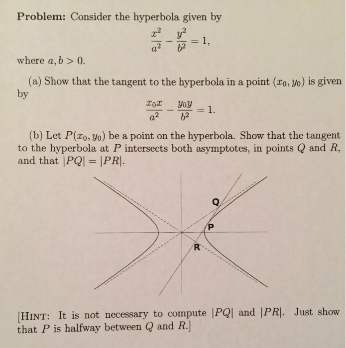 Problem Consider The Hyperbola Given By X 2 A 2 Chegg Com