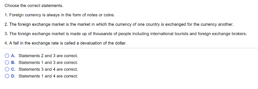 Solved Choose The Correct Statements 1 Foreign Currency - 