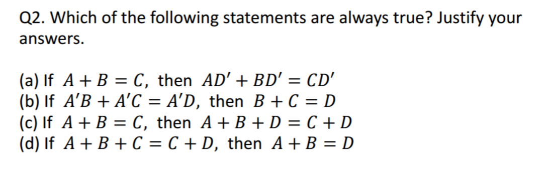 Solved Which Of The Following Statements Are Always True Chegg Com Solved Which Of The Following Statements Are Always True Chegg Com