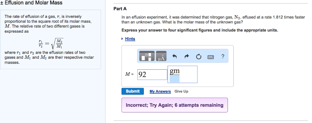 Solved ± Effusion And Molar Mass Part A The Rate Of Effus