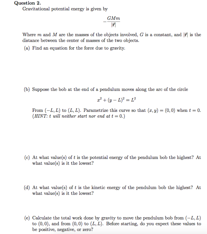 Solved Gravitational Potential Energy Is Given By Gmm R Chegg Com
