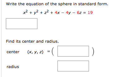 Solved Write The Equation Of The Sphere In Standard Form X2 Chegg Com