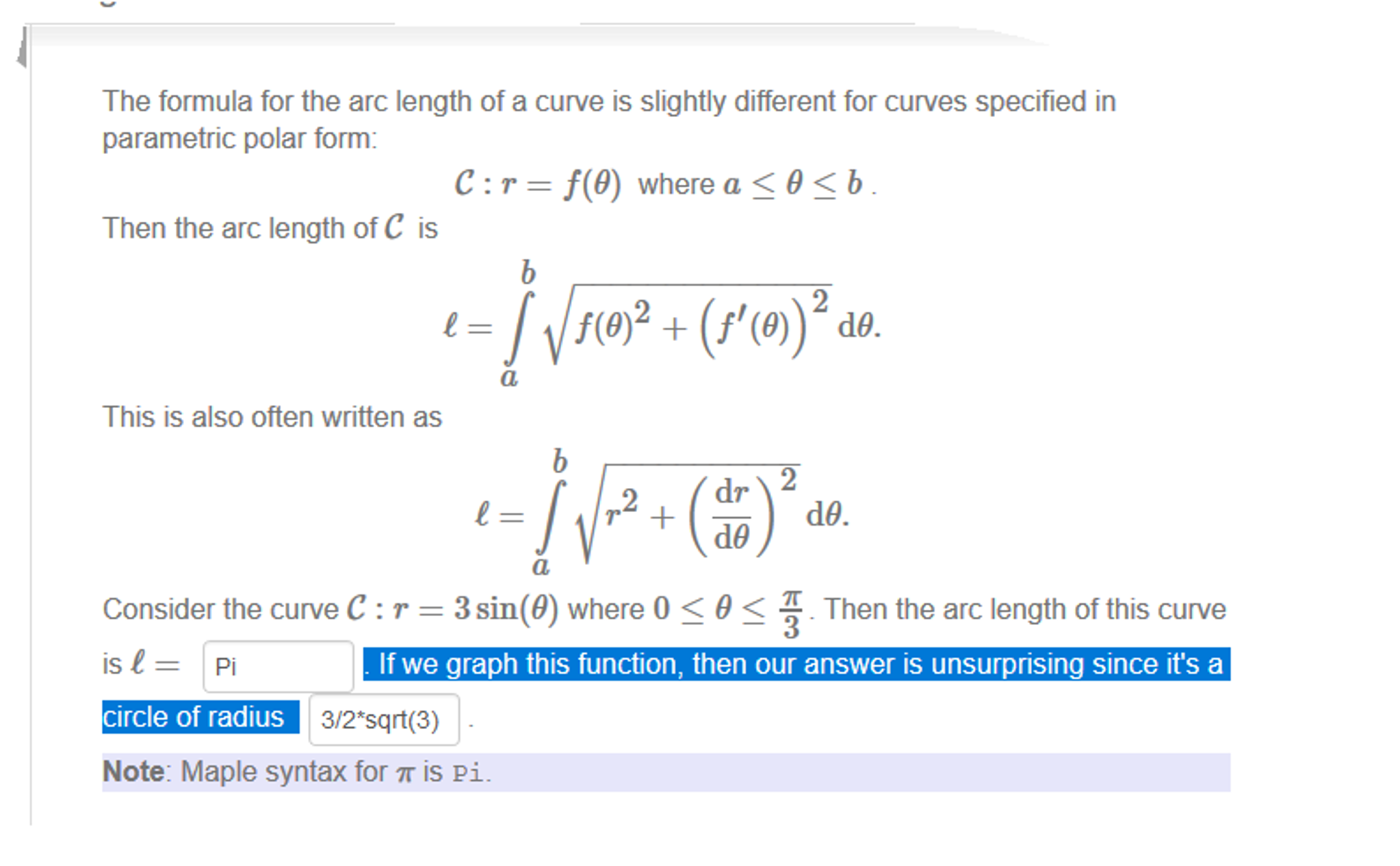 Solved The Formula For The Are Length Of A Curve Is Sligh Chegg Com