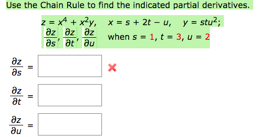 Solved Use The Chain Rule To Find The Indicated Partial D Chegg Com