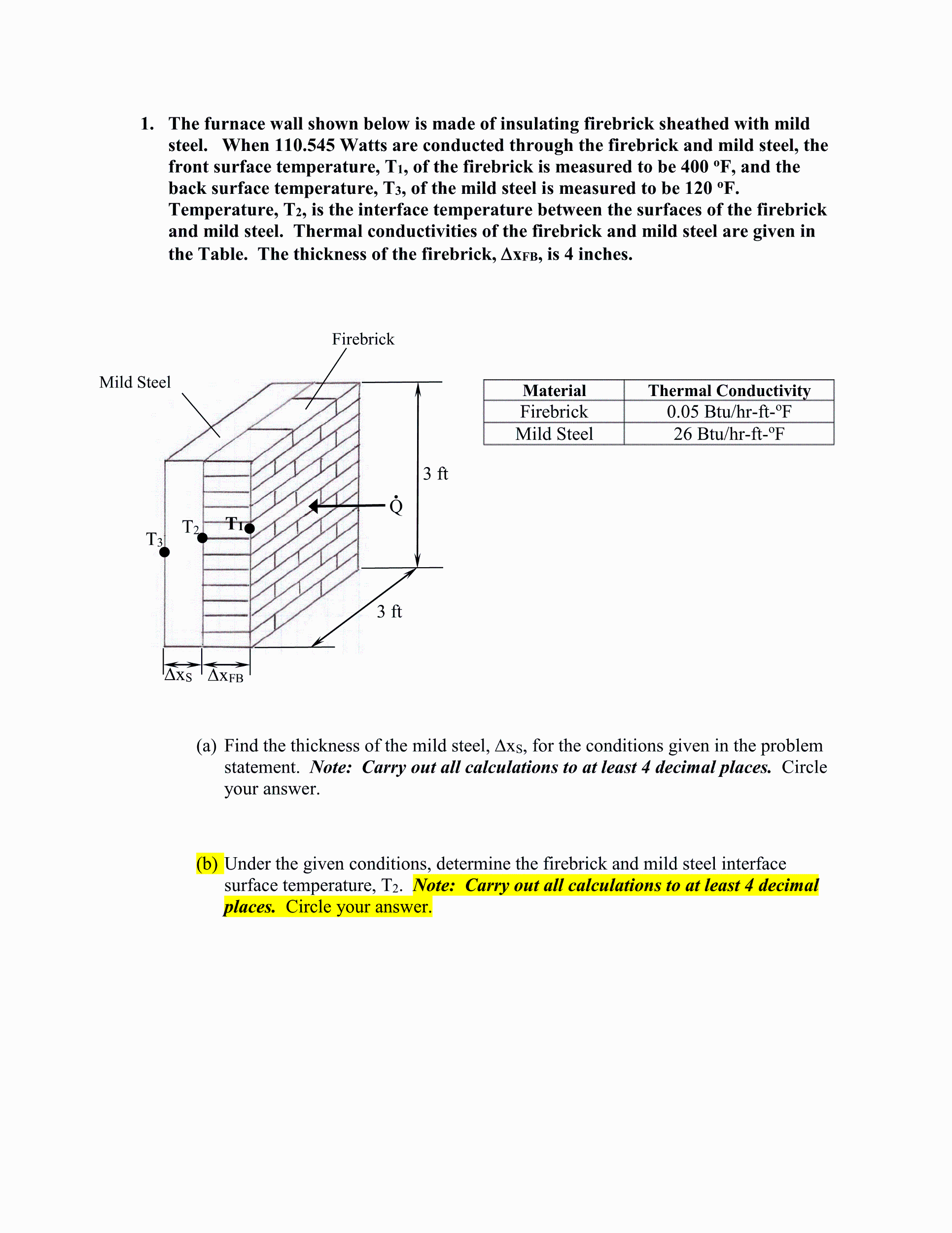 Solved 1. The furnace wall shown below is made of insulating | Chegg.com