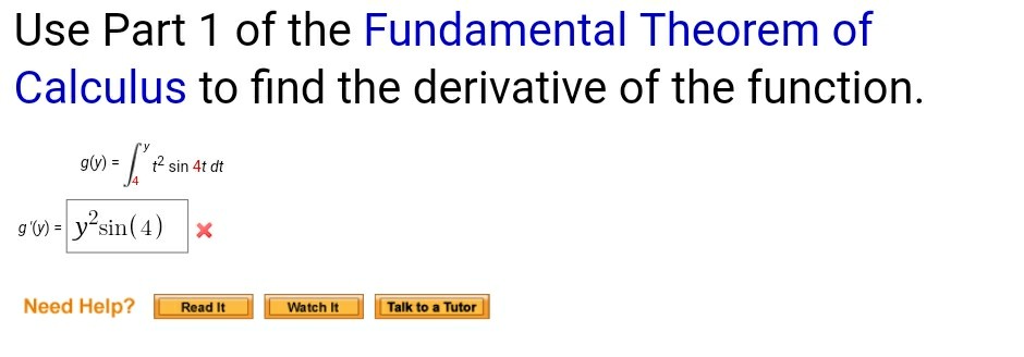 Solved Use Part 1 Of The Fundamental Theorem Of Calculus Chegg Com