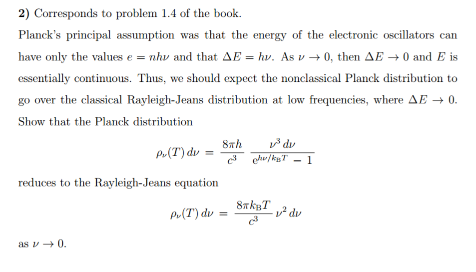 Solved Corresponds To Problem 1 4 Of The Book Planck S P Chegg Com