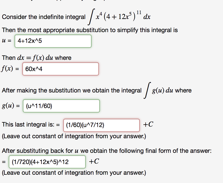 Solved Consider Indefinite Integral X 4 12x3 Dx Appropriate Substitution Simplify Integral U 4 1 Q