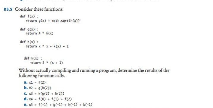 Solved Consider These Functions Def F X Return G X Chegg Com