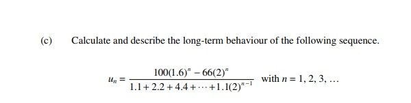 Solved C Calculate And Describe The Long Term Behaviour Chegg Com