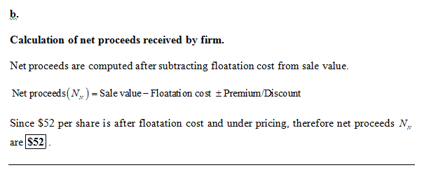 Calculation of net proceeds received by firm. Net proceeds are computed after subtracting floatation cost from sale value Net