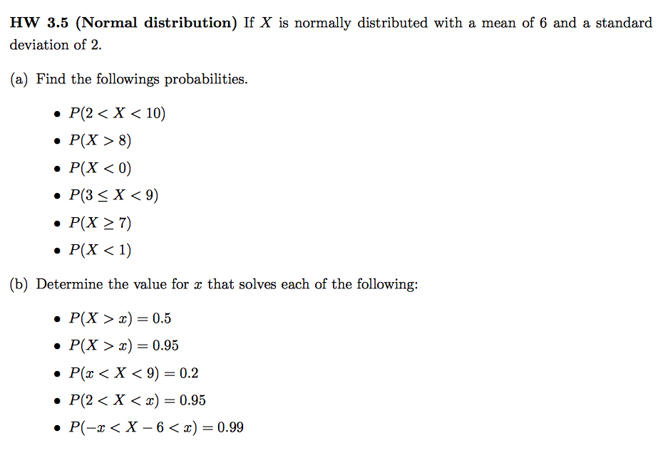 Solved If X Is Normally Distributed With A Mean Of 6 And Chegg Com